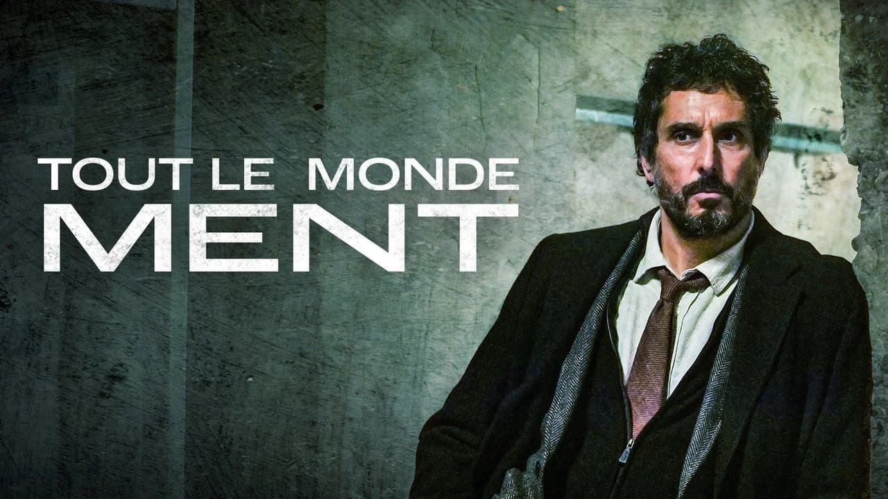 Tout le monde ment
