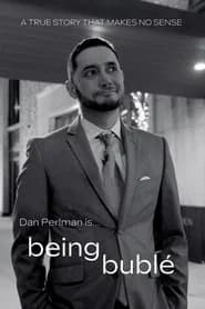 Being Bublé