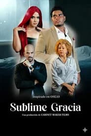 Sublime Gracia