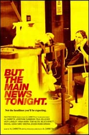 But The Main News Tonight