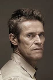 Willem Dafoe