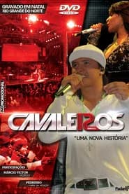 Cavaleiros do Forró: Uma Nova História - 12 Anos (Ao Vivo em Natal)