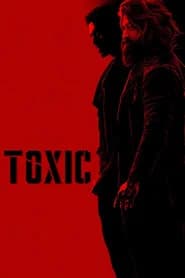 Toxic