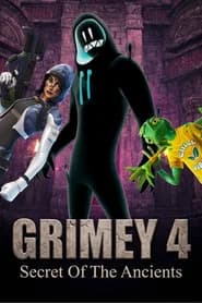 GRIMEY 4: Secret Of The Ancients (Part I)