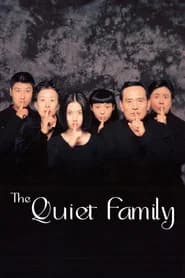 The Quiet Family