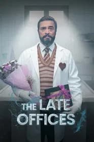 The Late Offices