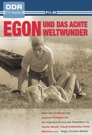 Egon and the Eighth Wonder of the World