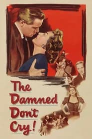 The Damned Don't Cry