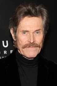 Willem Dafoe