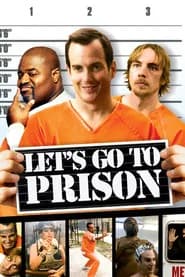 Let's Go to Prison