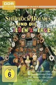 Sherlock Holmes und die sieben Zwerge