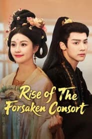 Rise of the Forsaken Consort