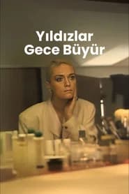 Yıldızlar Gece Büyür