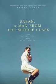 Şaban, a Man from the Middle Class