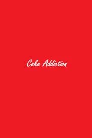 Coke Addiction
