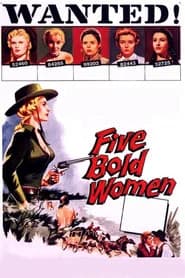 Five Bold Women