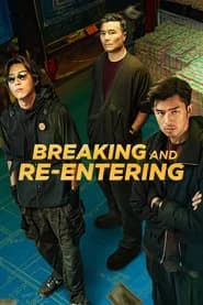 Breaking and Re-entering