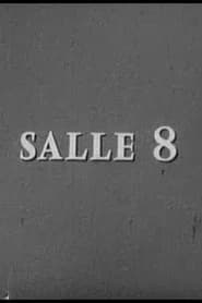 Salle 8