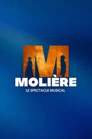 Molière, le spectacle musical