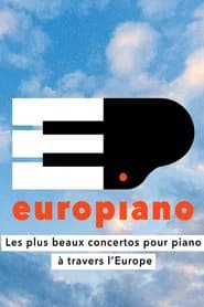 Europiano (2/2)  - The finest piano concertos from across Europe