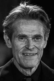 Willem Dafoe