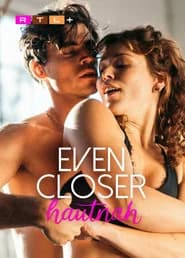 Even Closer