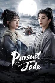 Pursuit of Jade