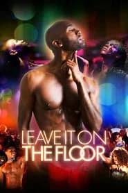 Leave It on the Floor