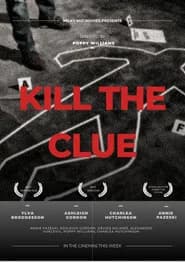 Kill the Clue