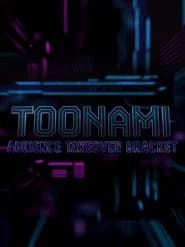 Toonami Audience Takeover Bracket