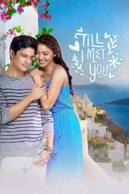 Till I Met You