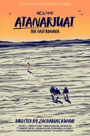 Atanarjuat: The Fast Runner