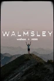Walmsley: The Film