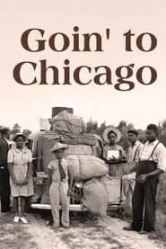 Goin' to Chicago