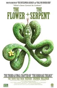 The Flower + The Serpent