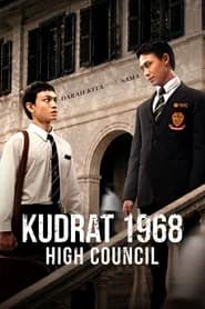Kudrat 1968: High Council