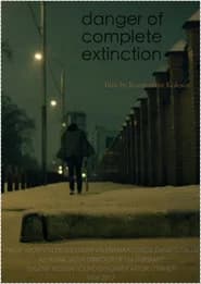 Danger of Complete Extinction