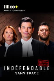 Indéfendable: Sans trace