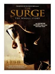 The Surge: The Whole Story