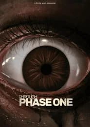 Through Phase One