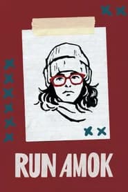 Run Amok
