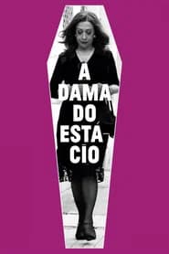 The Lady from Estácio
