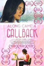 Along Came a Callback