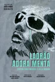 Ladrão Adora Menta