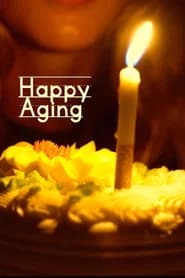 Happy Aging