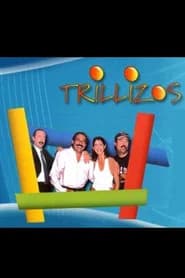 Trillizos, ¡dijo la partera!