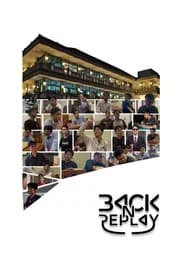 BACK N REPLAY*