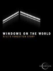 Windows on the World: 9/11's Forgotten Story