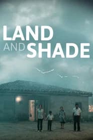 Land and Shade