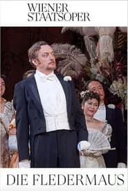 Die Fledermaus - Wiener Staatsoper